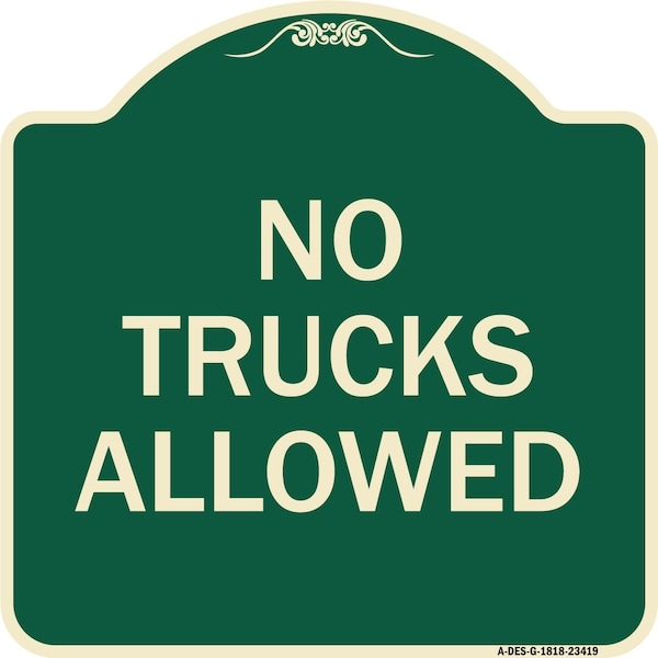 Signmission Parking Lot No Trucks Allowed Heavy-Gauge Aluminum Architectural Sign, 18" x 18", G-1818-23419 A-DES-G-1818-23419 - main